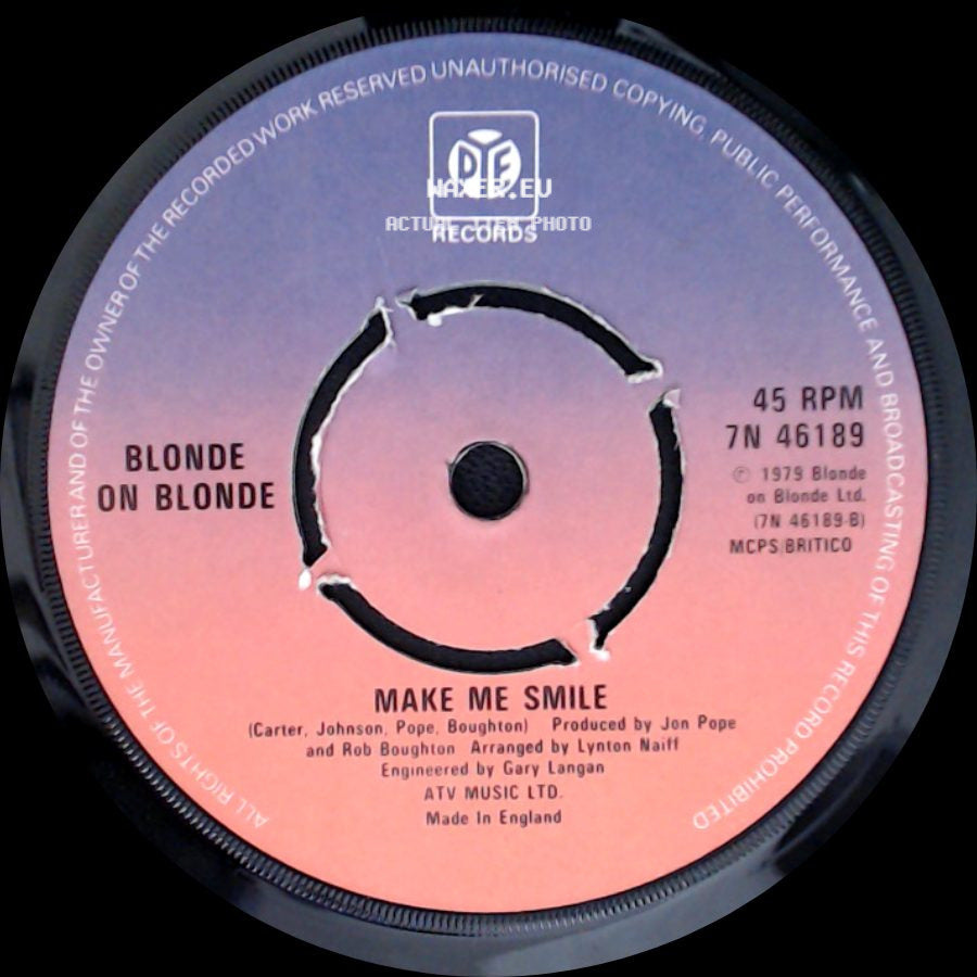 Blonde On Blonde - Whole Lotta Love / Make Me Smile side B