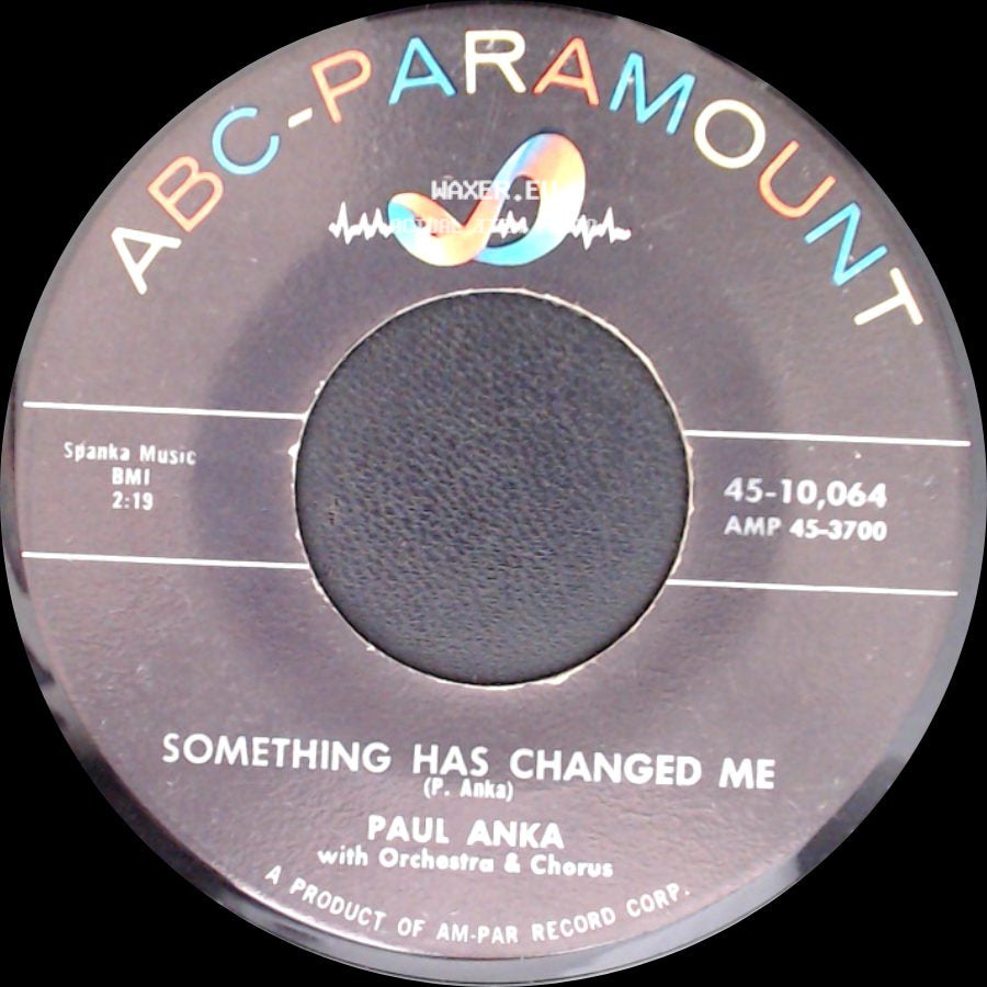 Paul Anka - It's Time To Cry / Something Has Changed Me side B