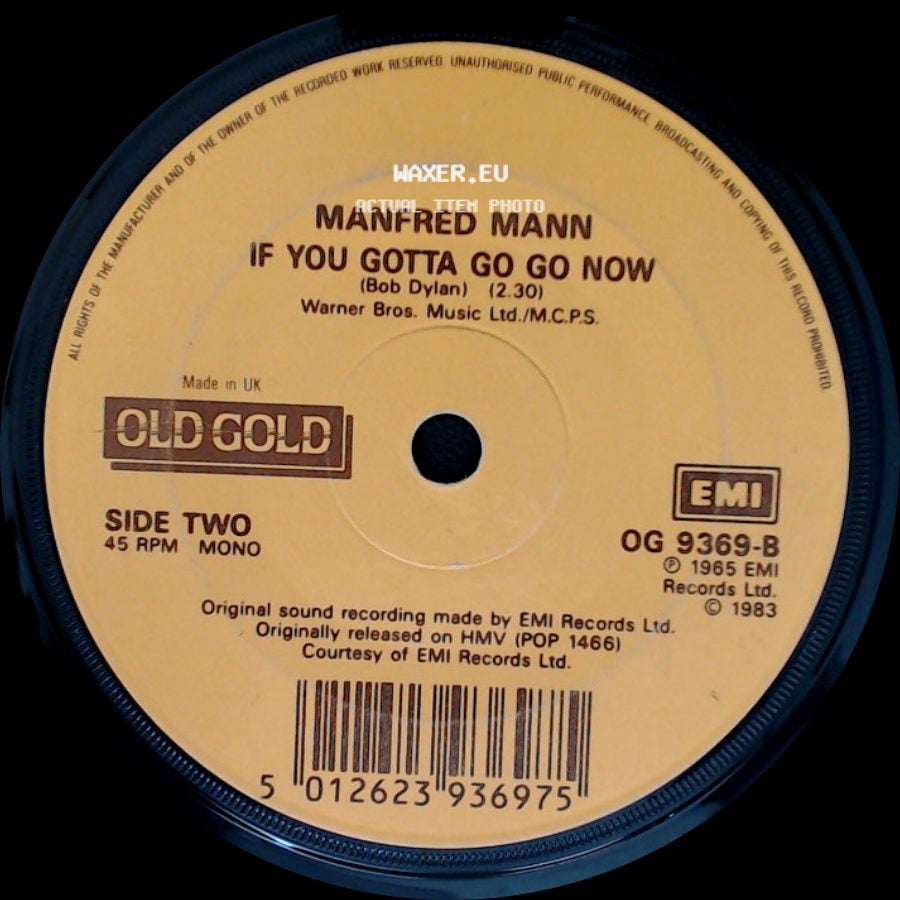 Manfred Mann - Do Wah Diddy Diddy / If You Gotta Go Go Now side B