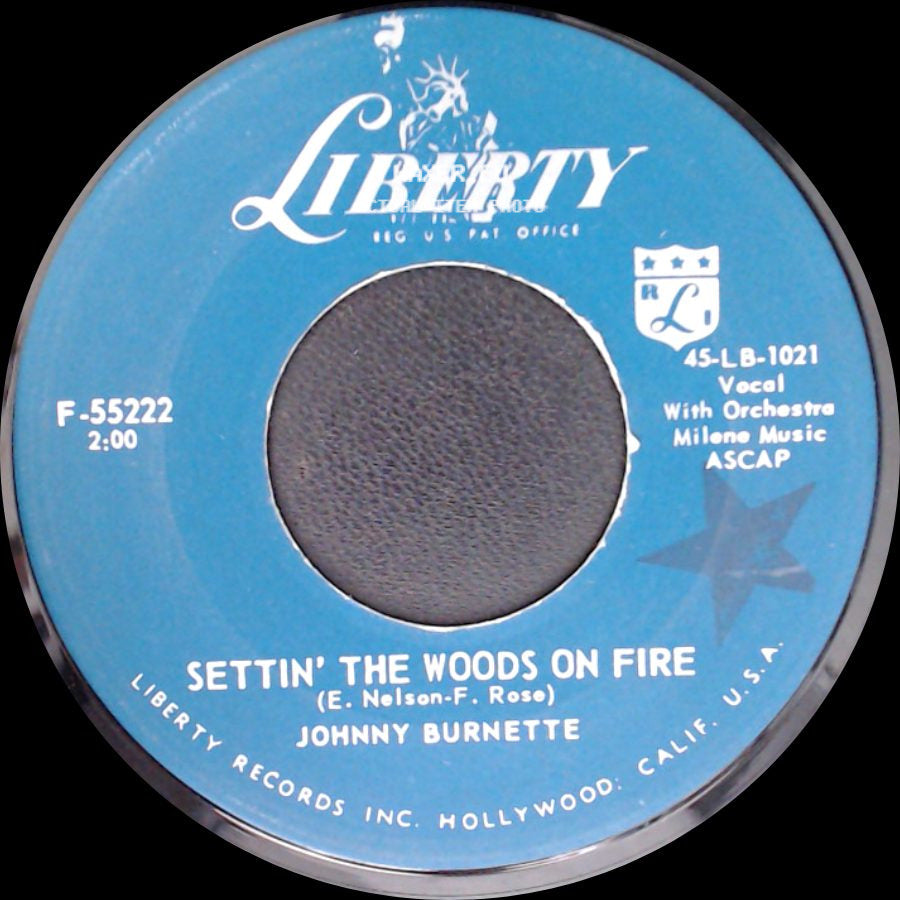 Johnny Burnette - Settin' The Woods On Fire / Kentucky Waltz side A