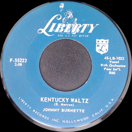 Johnny Burnette - Settin' The Woods On Fire / Kentucky Waltz side B