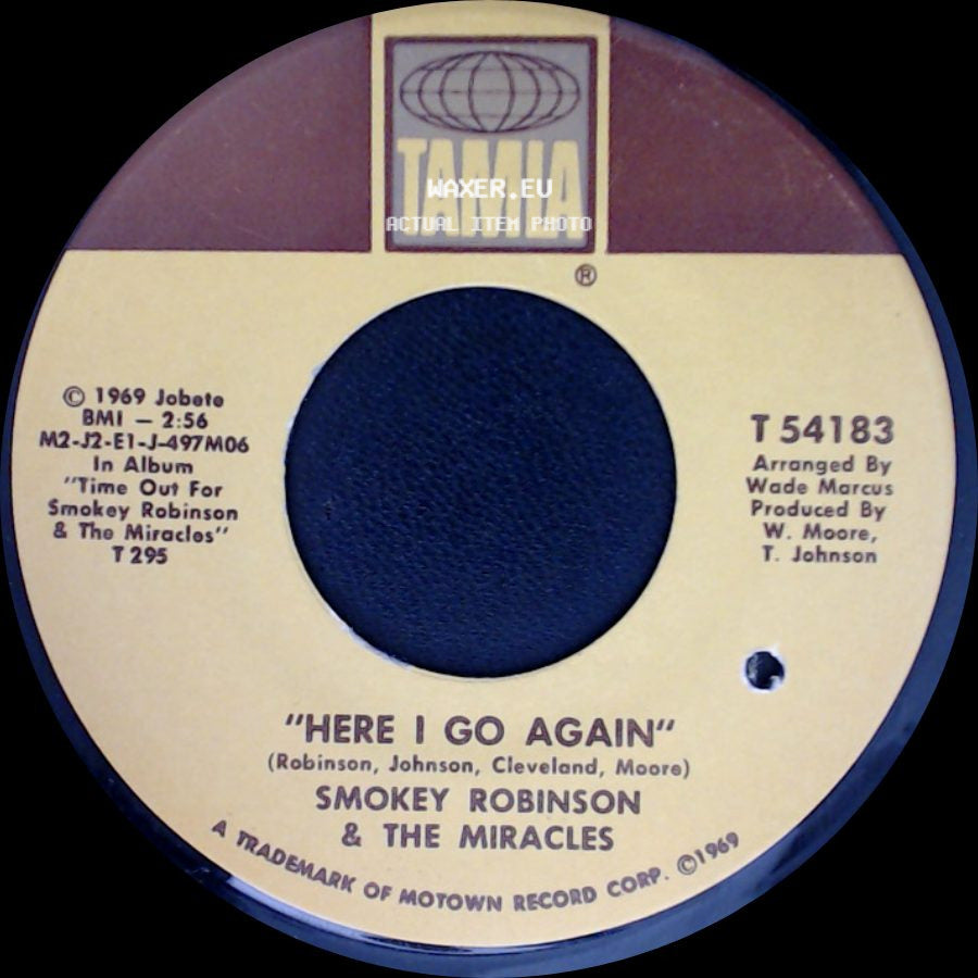 Smokey Robinson & The Miracles - Here I Go Again / Doggone Right side A