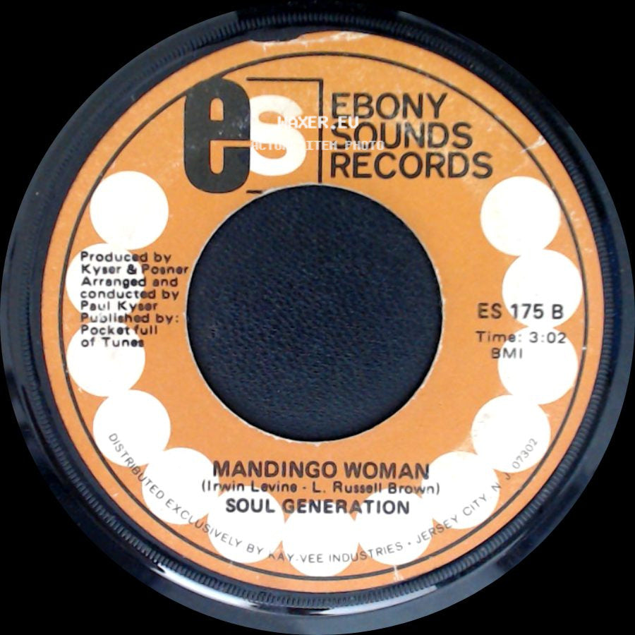 Soul Generation - Mandingo Woman / That's The Way It's Got To Be Body And Soul side A