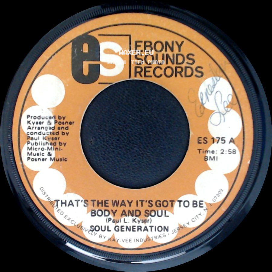 Soul Generation - Mandingo Woman / That's The Way It's Got To Be Body And Soul side B