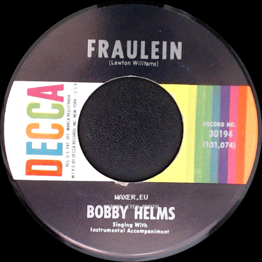 Bobby Helms - Fraulein / (Got A) Heartsick Feeling side A