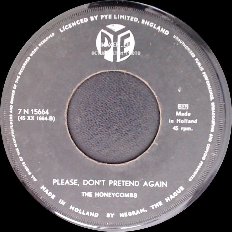 The Honeycombs - Have I The Right / Please, Don't Pretend Again side B