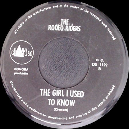 The Rodeo Riders - The Girl I Used To Know / Ode Aan Jim Reeves side A