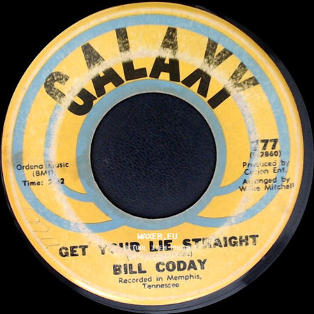 Bill Coday - Get Your Lie Straight / Get Your Lie Straight side A