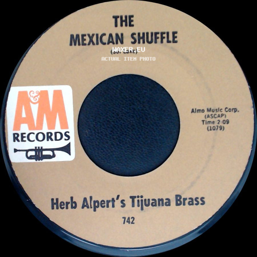 Herb Alpert's Tijuana Brass - The Mexican Shuffle / Numero Cinco side A