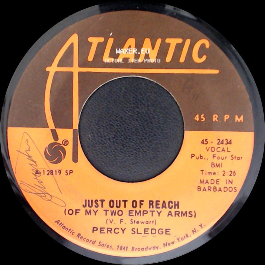 Percy Sledge - Just Out Of Reach (Of My Two Empty Arms) / Hard To Believe side A