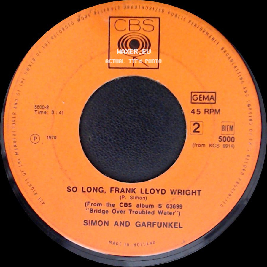 Simon And Garfunkel - Cecilia / So Long, Frank Lloyd Wright side B