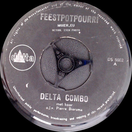 Delta Combo - Een Borrel Bij / Feestpotpurri side B