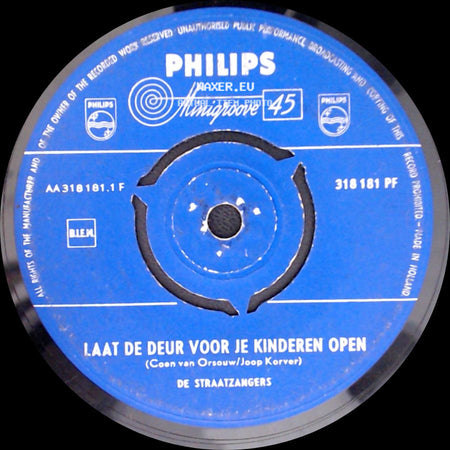 De Straatzangers - Moeder, Ik Kan Je Niet Missen! / Laat De Deur Voor Je Kinderen Open side B