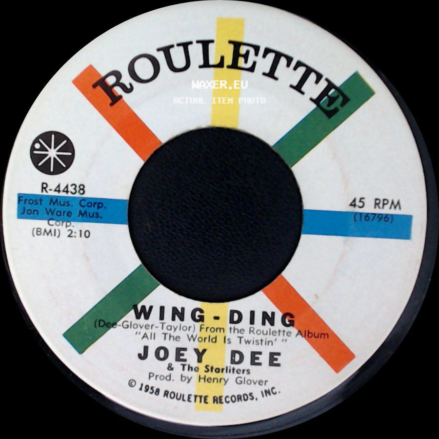 Joey Dee & The Starliters - Wing-Ding / What Kind Of Love Is This side A