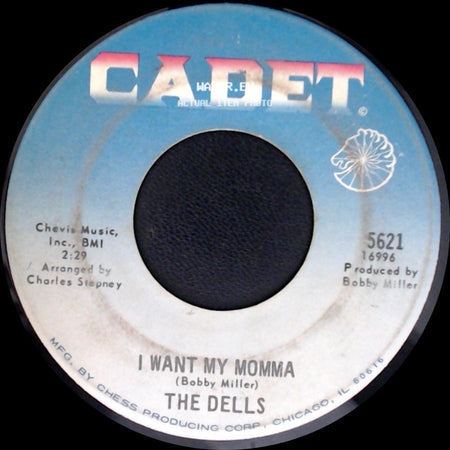 The Dells - I Want My Momma / Always Together side A