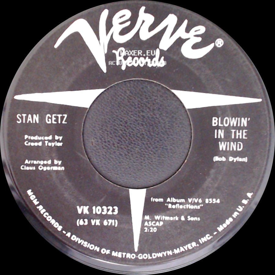 Stan Getz / Getz / Gilberto - Blowin' In The Wind / The Girl From Ipanema side A