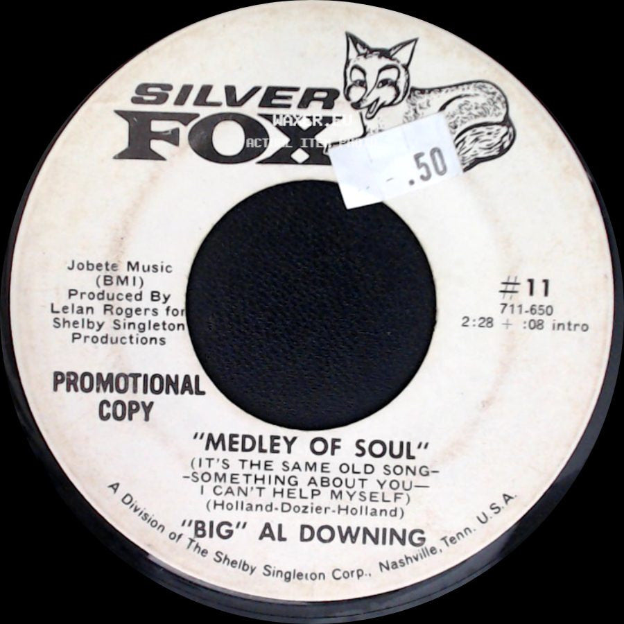 "Big" Al Downing - "Medley Of Soul" (It's The Same Old Song-Something About You-I Can't Help Myself) / "Medley Of Soul" (It's The Same Old Song - Something About You - I Can't Help Myself) side A