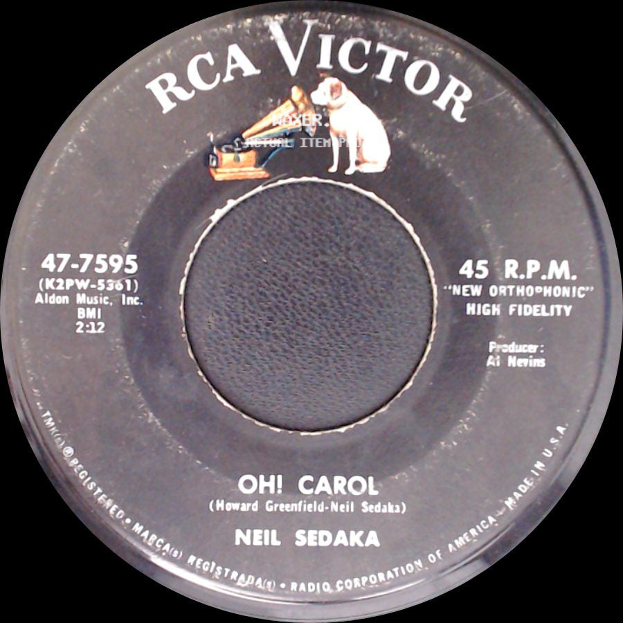 Neil Sedaka - Oh! Carol / One Way Ticket (To The Blues) side A