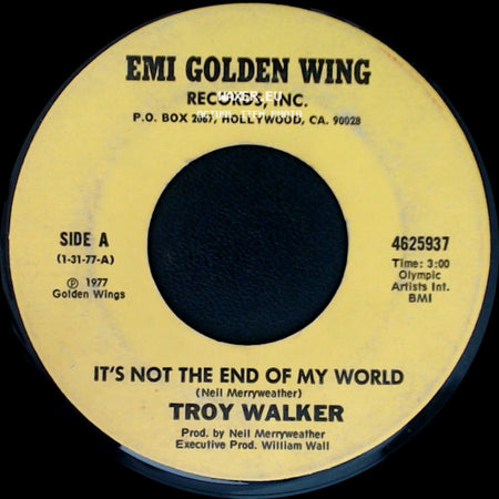 Troy Walker - It's Not The End Of My World / Marijuana Munchies side A
