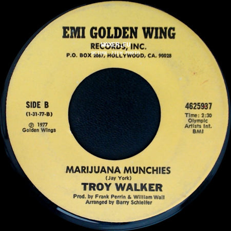 Troy Walker - It's Not The End Of My World / Marijuana Munchies side B