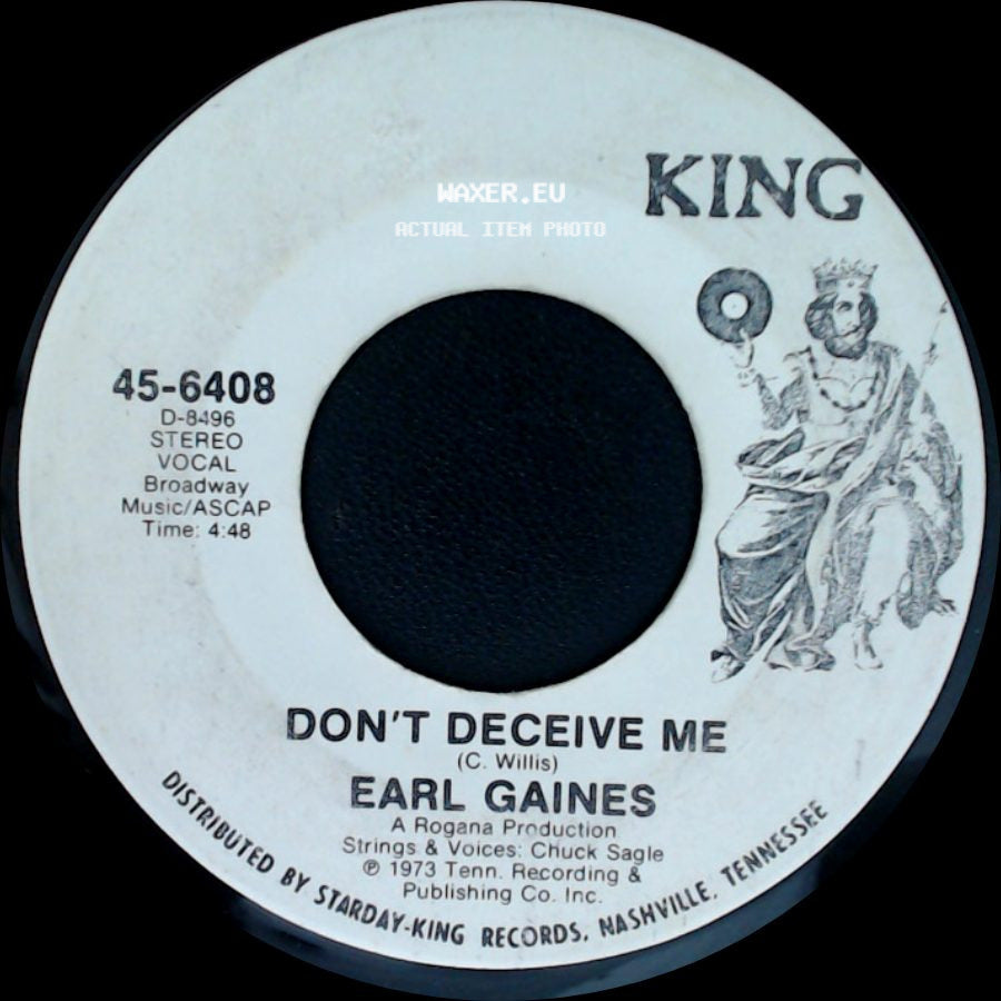 Earl Gaines - Don't Deceive Me / Don't Deceive Me side B