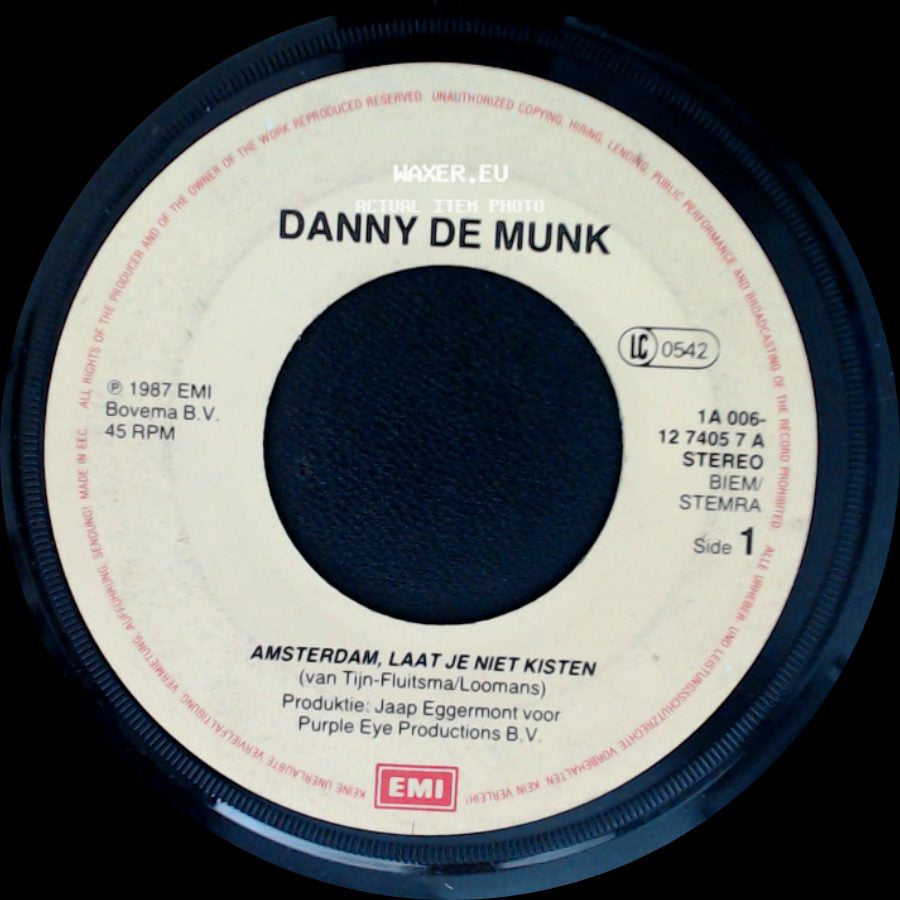 Danny De Munk - Amsterdam, Laat Je Niet Kisten / Lazarus side A