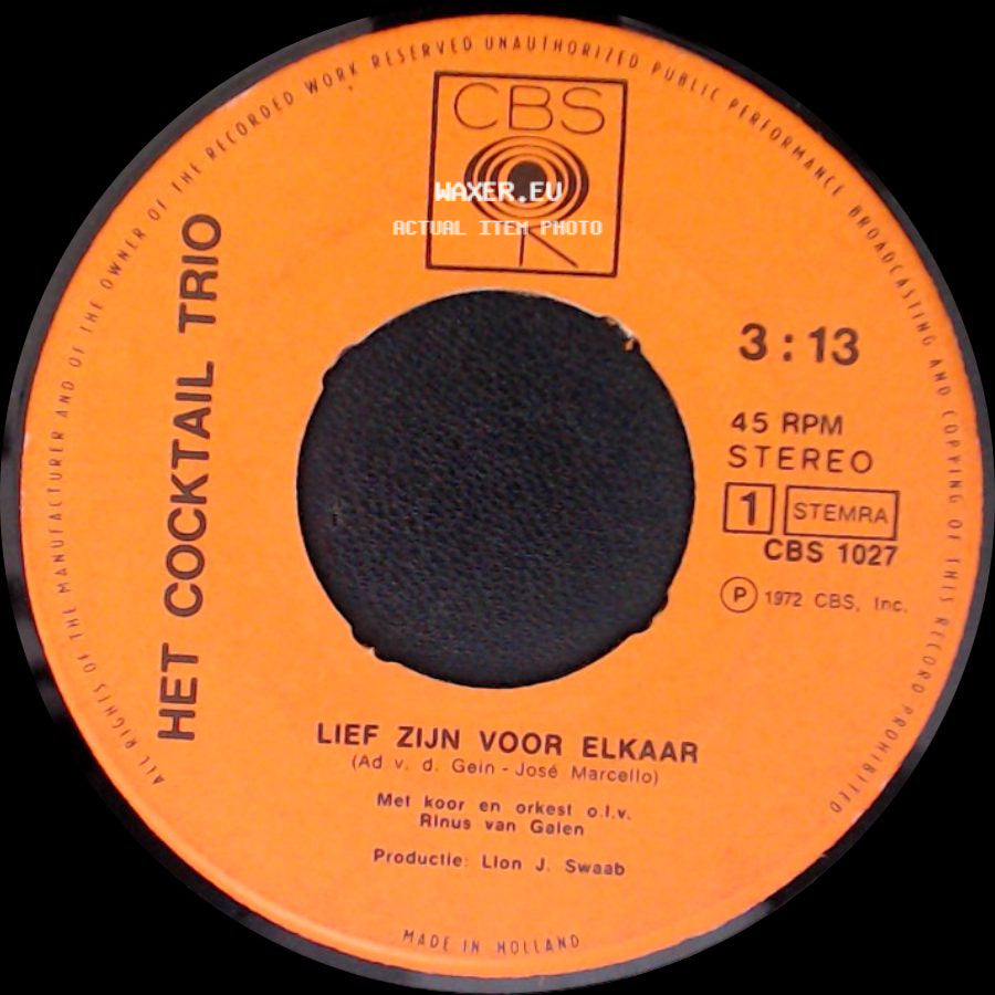 Het Cocktail Trio - Lief Zijn Voor Elkaar / Op Z'n Boerefluitjes side A