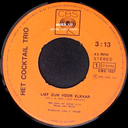 Het Cocktail Trio - Lief Zijn Voor Elkaar / Op Z'n Boerefluitjes side A