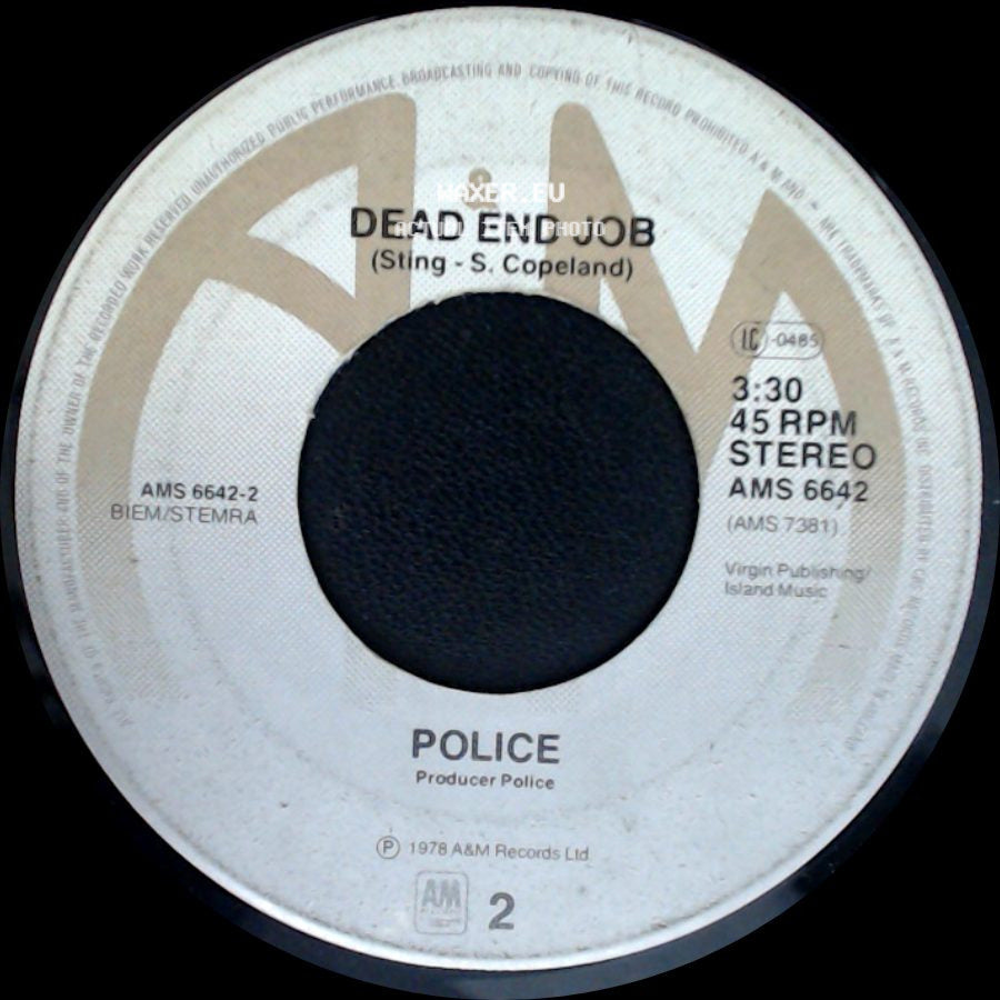 Police - Dead End Job / Can't Stand Losing You side A