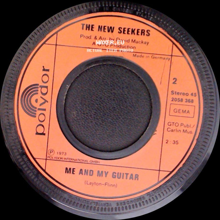 The New Seekers - Me And My Guitar / Goodbye Is Just Another Word side A