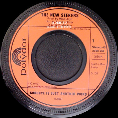 The New Seekers - Me And My Guitar / Goodbye Is Just Another Word side B