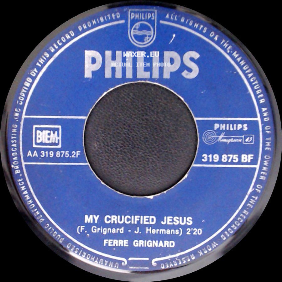 Ferre Grignard - She's Gone / My Crucified Jesus side B