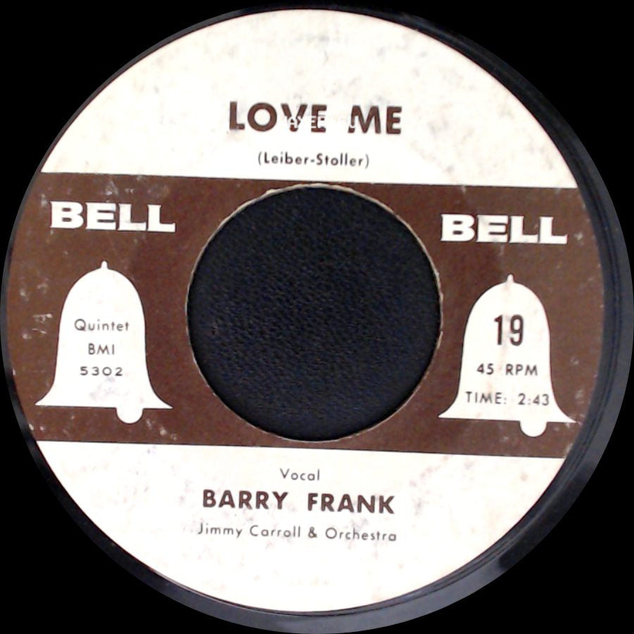 Barry Frank / Lenny Forrest - Love Me / Rock-A-Bye Your Baby With A Dixie Melody side A
