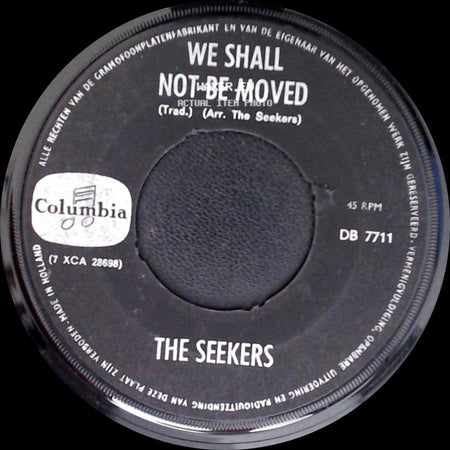 The Seekers - We Shall Not Be Moved / The Carnival Is Over side A