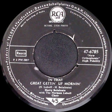 Harry Belafonte With The Norman Luboff Choir - In That Great Gettin' Up Mornin' / Jump Down, Spin Around side A
