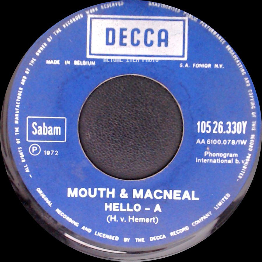Mouth & Macneal - Hello - A / Talk A Little Louder side A