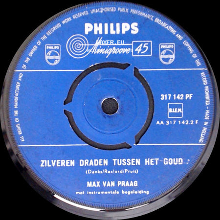 Max Van Praag - Zilveren Draden Tussen Het Goud / Ode Aan De Westertoren side A