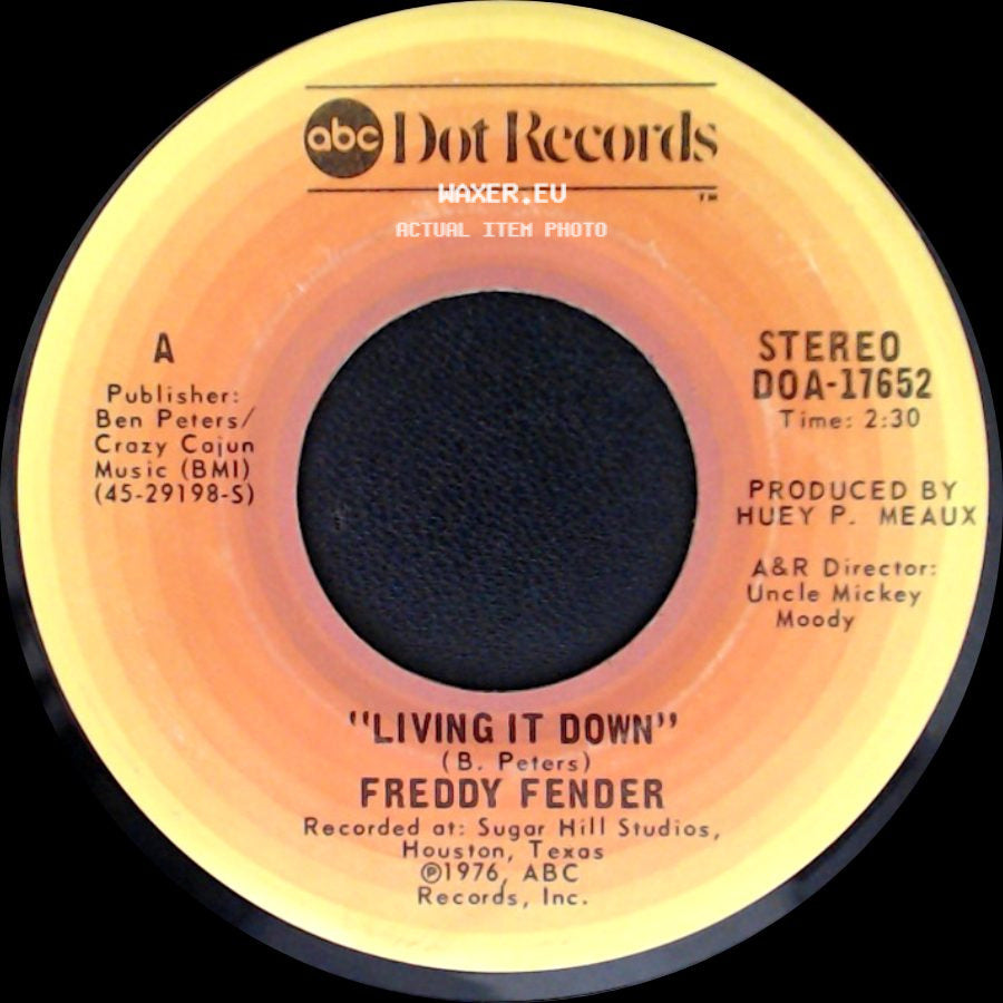 Freddy Fender - Take Her A Message! I'm Lonely / Living It Down side B