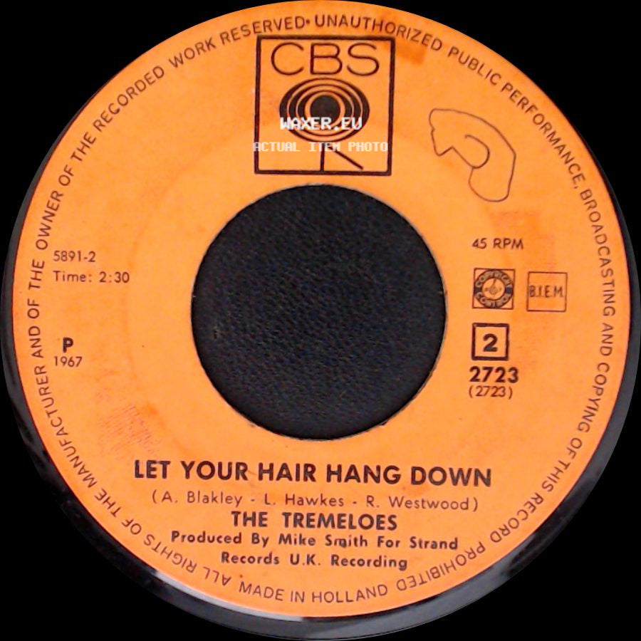 The Tremeloes - Let Your Hair Hang Down / Silence Is Golden side A