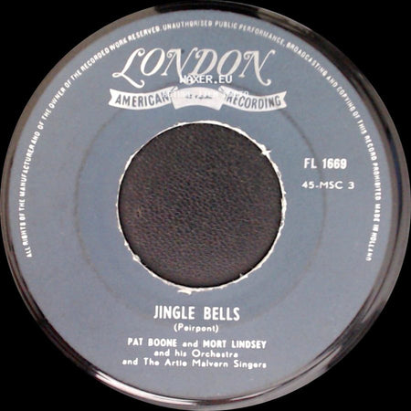 Pat Boone And Mort Lindsey / Pat Boone And Mort Lindsey And His Orchestra And The Artie Malvern Singers - White Christmas / Jingle Bells side B