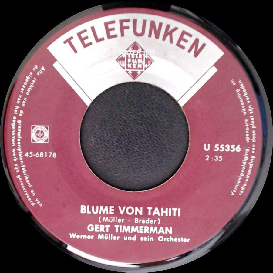 Gert Timmerman - Tausend Meilen (Golden Earrings) / Blume Von Tahiti side B