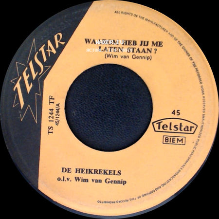 De Heikrekels - Waarom Heb Jij Me Laten Staan? / Zandvoort Aan Zee side A