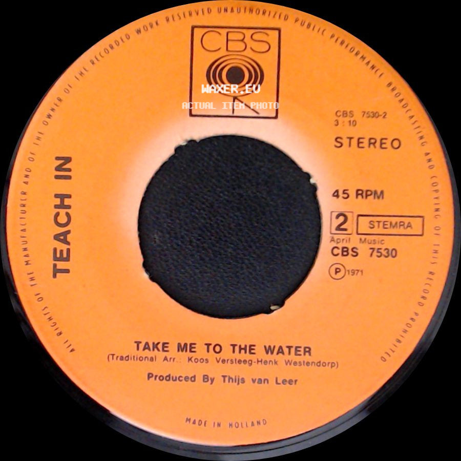 Teach In - Can't Be So Bad / Take Me To The Water side B