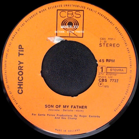 Chicory Tip - Pride Comes Before A Fall / Son Of My Father side B