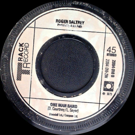 Roger Daltrey - It's A Hard Life / One Man Band side B