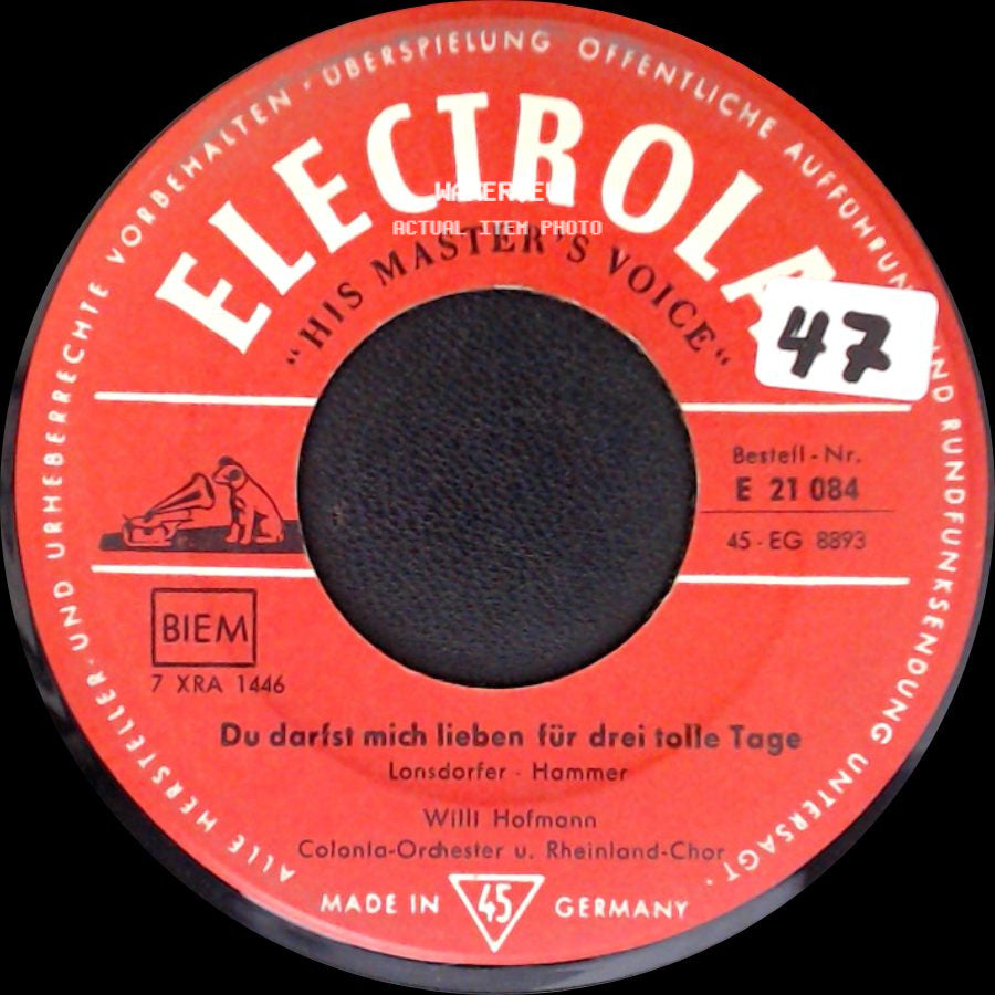 Willi Hofmann / Bums Valdera - Du Darfst Mich Lieben Für Drei Tolle Tage / Willibold Quanz side A