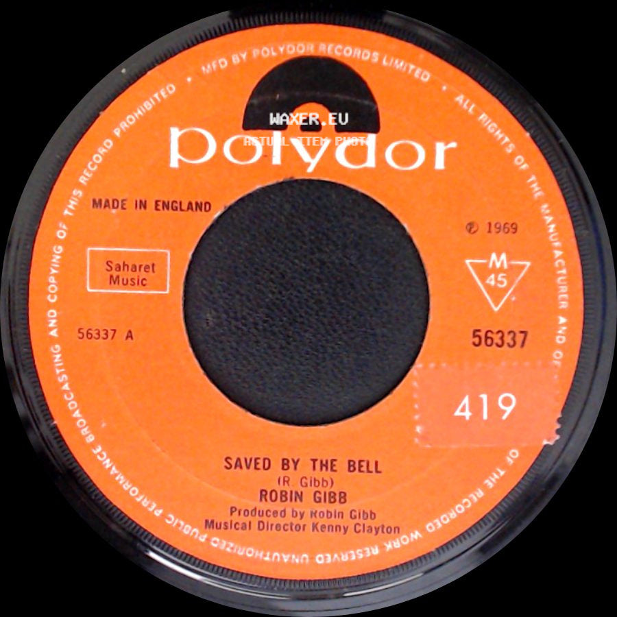 Robin Gibb - Saved By The Bell / Mother And Jack side A