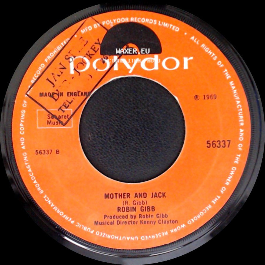 Robin Gibb - Saved By The Bell / Mother And Jack side B