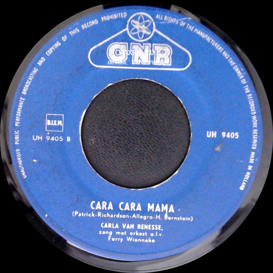 Carla Van Renesse - Cara Cara Mama / Het Dorpje Van St. Bernadette side A