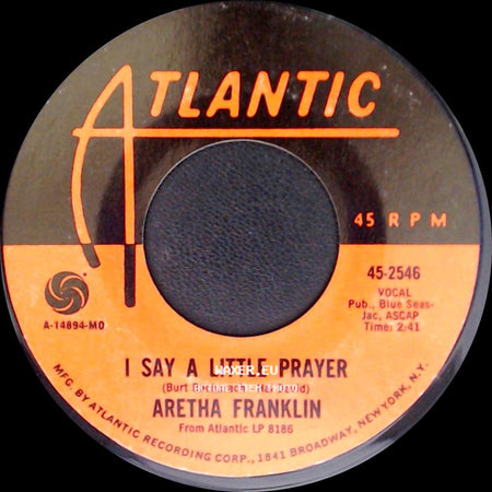 Aretha Franklin - The House That Jack Built / I Say A Little Prayer side B